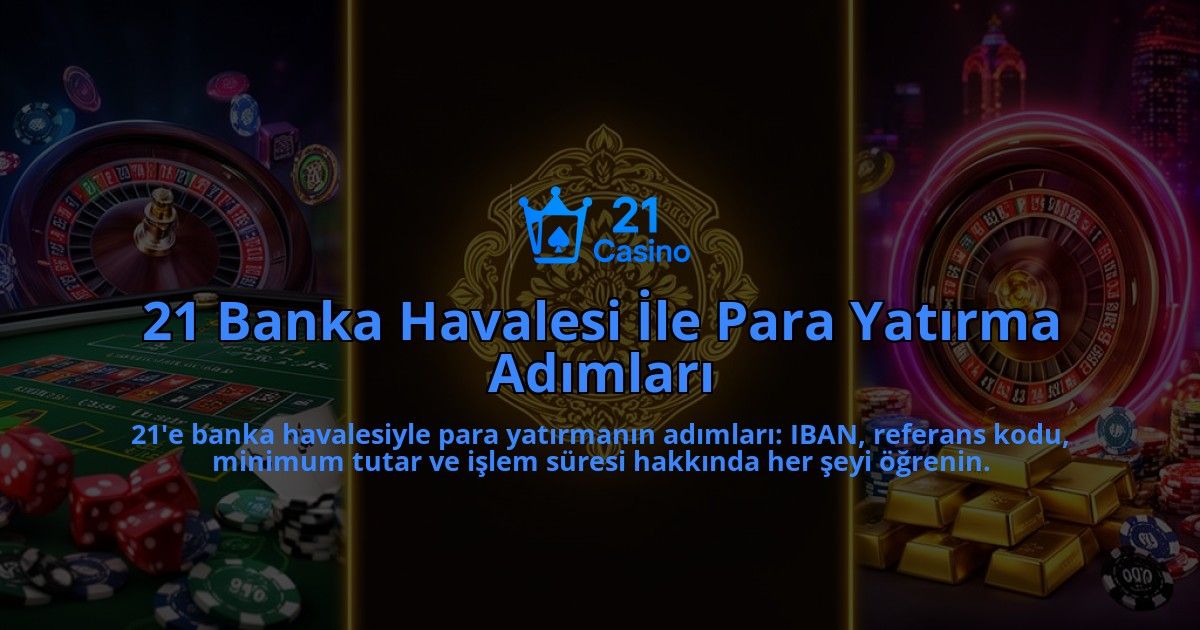 21-Banka-Havalesi-Ile-Para-Yatirma-Adimlari-overlay-1786624661.jpg