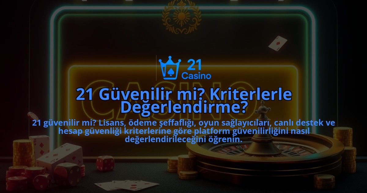 21-Guvenilir-mi-Kriterlerle-Degerlendirme-overlay-1786644373.jpg
