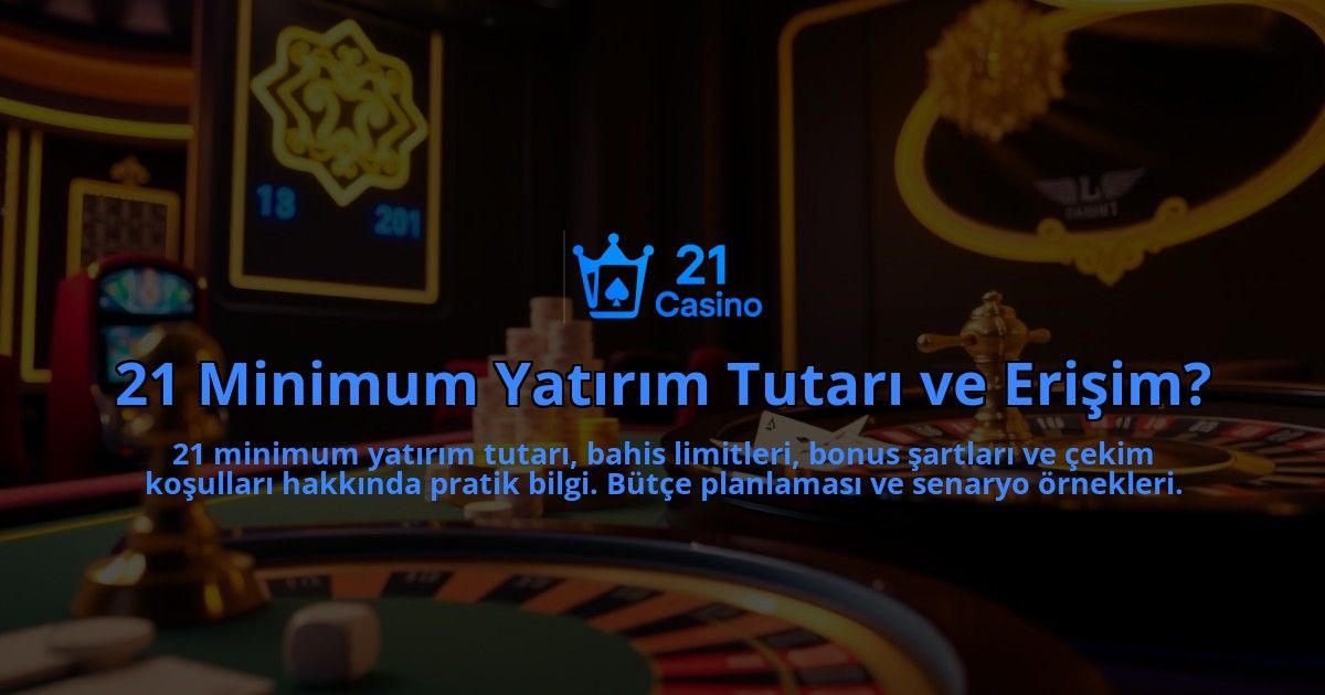21-Minimum-Yatirim-Tutari-ve-Erisim-overlay-1786648243.jpg